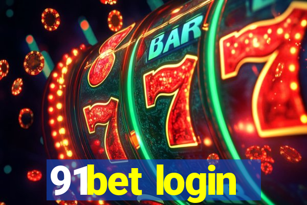 91bet login